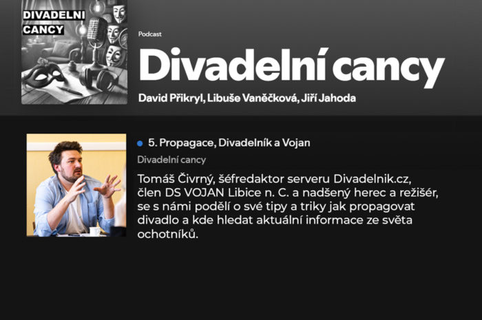Tomáš Čivrný hostem podcastu Divadelní cancy
